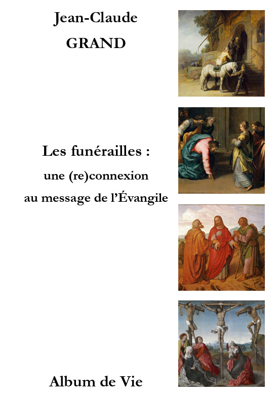 Kniha Les funérailles : une (re)connexion au message de l’Évangile Grand