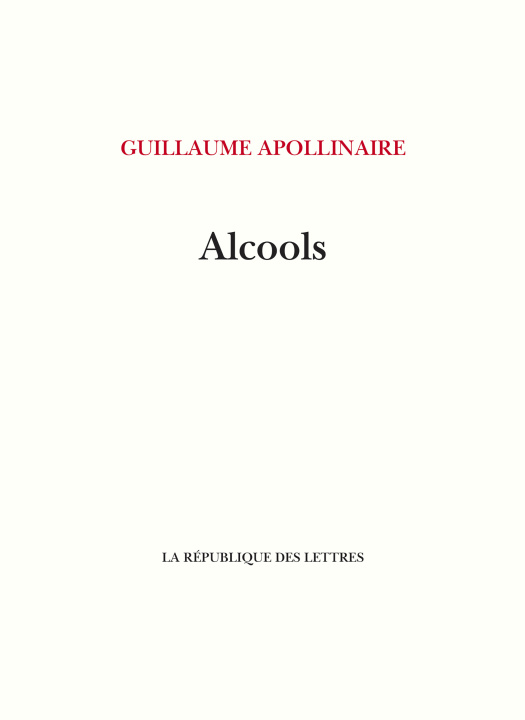Knjiga Alcools Guillaume Apollinaire
