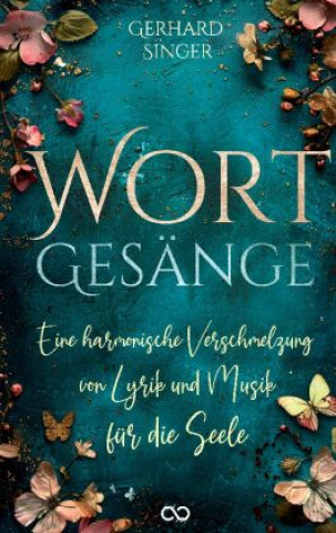 Knjiga Wortgesänge Gerhard Singer