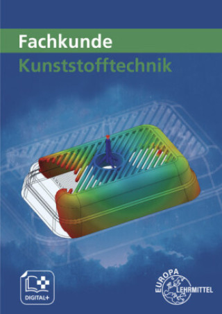 Könyv Fachkunde Kunststofftechnik Karl-Heinz Küspert