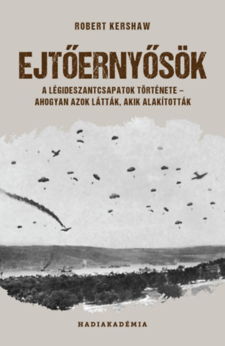 Book Ejtőernyősök Robert Kershaw