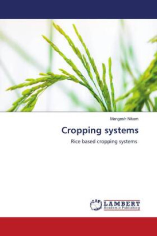 Knjiga Cropping systems Mangesh Nikam