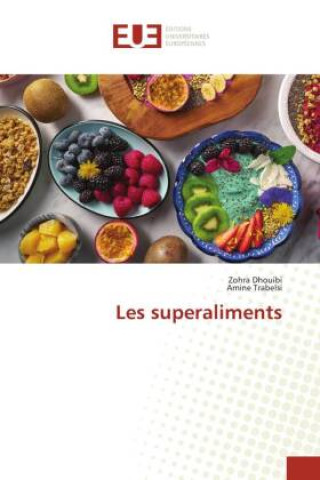 Buch Les superaliments Zohra Dhouibi