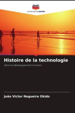 Knjiga Histoire de la technologie João Victor Nogueira Okido