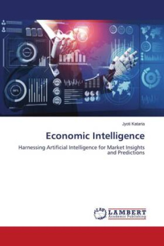 Knjiga Economic Intelligence Jyoti Kataria