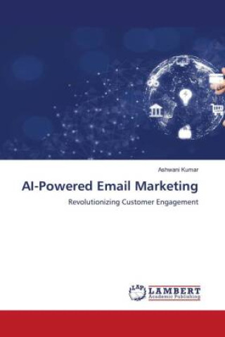 Kniha AI-Powered Email Marketing Ashwani Kumar