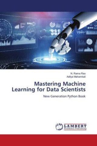 Knjiga Mastering Machine Learning for Data Scientists N. Rama Rao