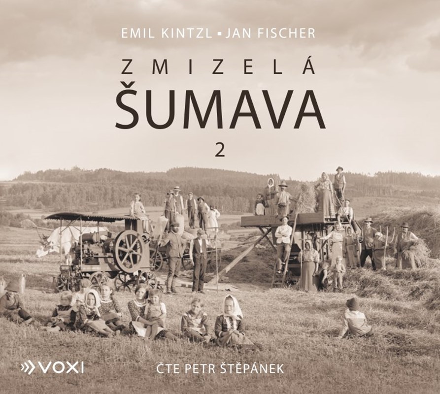 Audio Zmizelá Šumava 2 - CDmp3 (Čte Petr Štěpánek) Jan Fischer