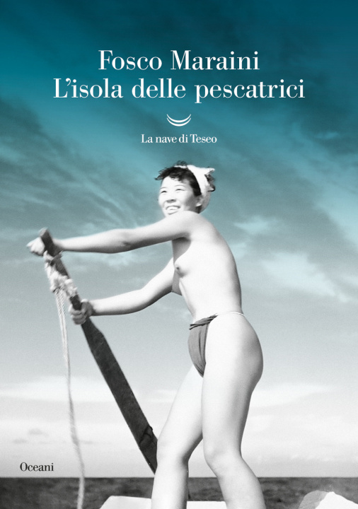 Buch isola delle pescatrici Fosco Maraini
