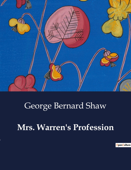 Kniha MRS WARREN S PROFESSION SHAW GEORGE BERNARD