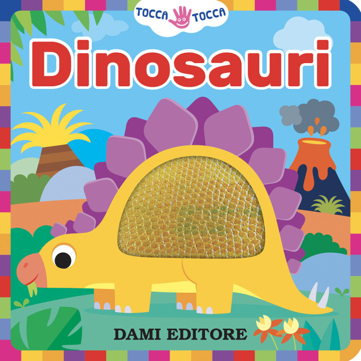 Knjiga Dinosauri. Tocca tocca Serena Vezzani
