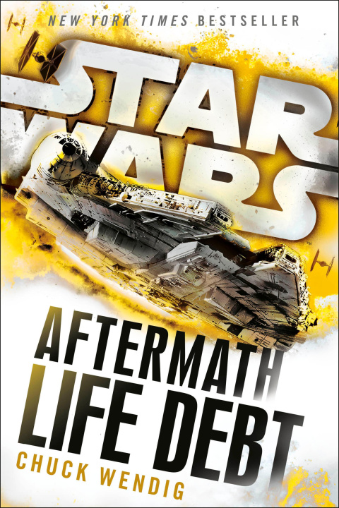 Book SW LIFE DEBT AFTERMATH WENDIG CHUCK