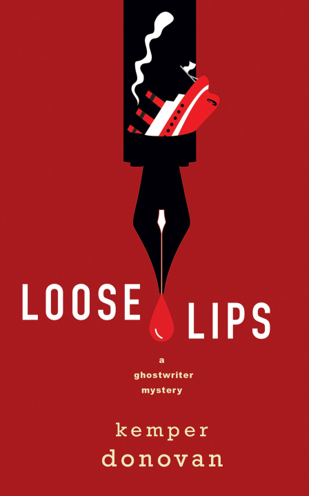 Könyv LOOSE LIPS DONOVAN KEMPER