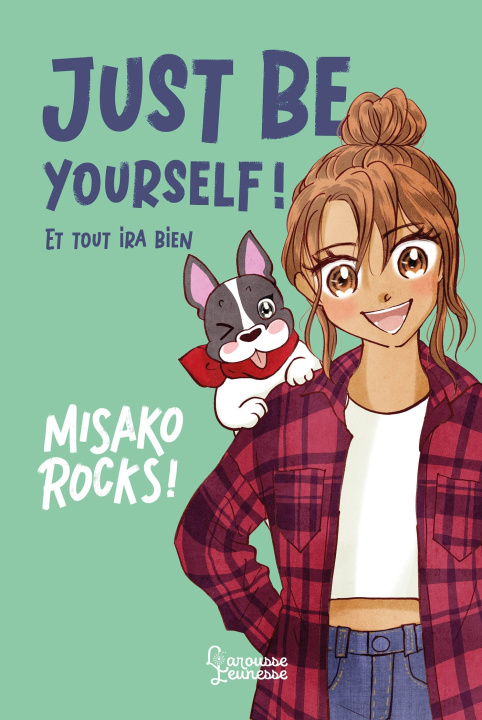 Knjiga Just be yourself Misako Rocks