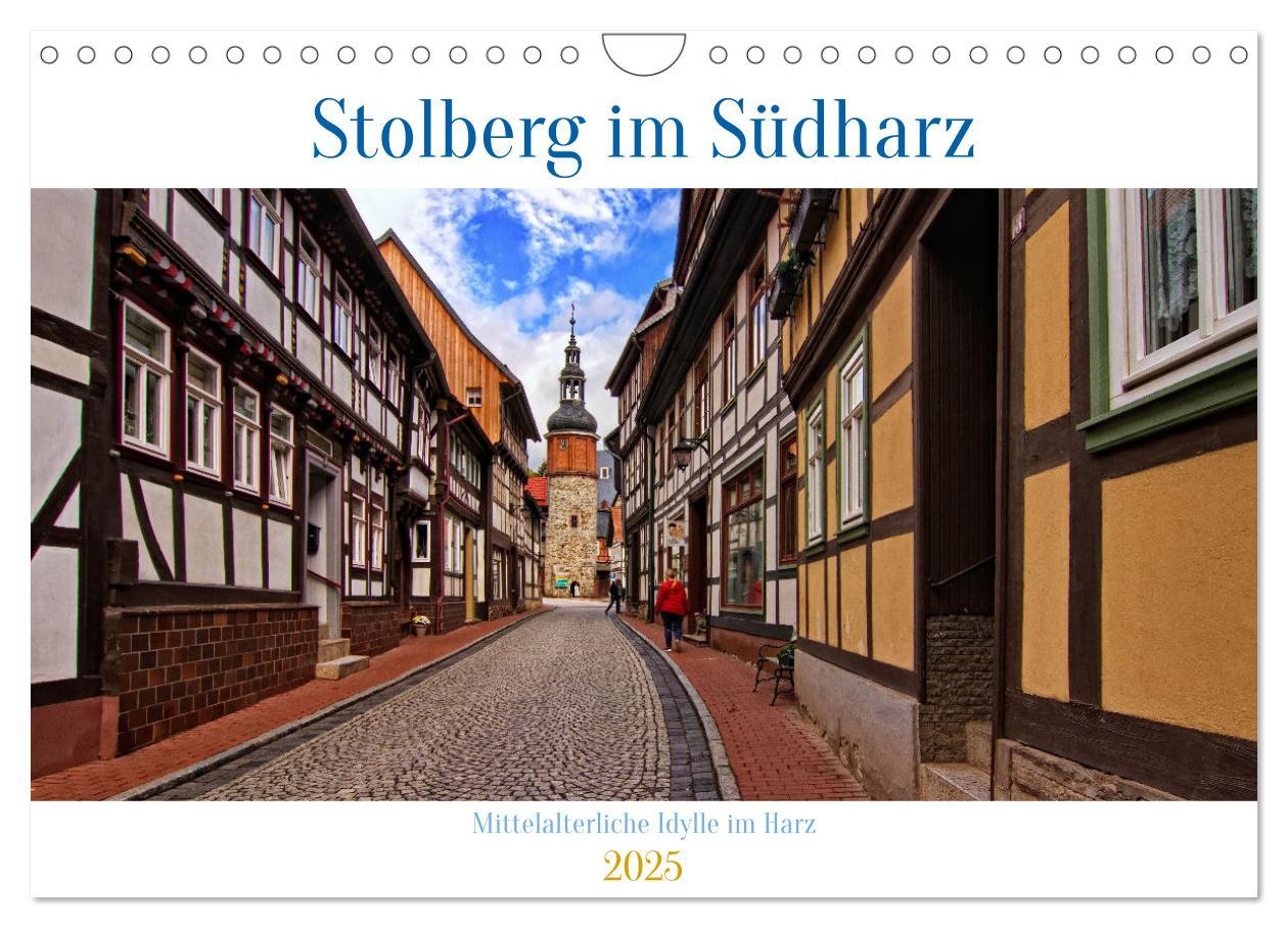 Kalendář/Diář Stolberg im Südharz (Wandkalender 2025 DIN A4 quer), CALVENDO Monatskalender Calvendo