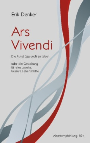 Knjiga Ars Vivendi Erik Denker