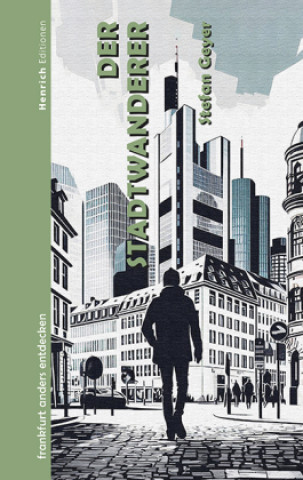 Buch Der Stadtwanderer Stefab Geyer