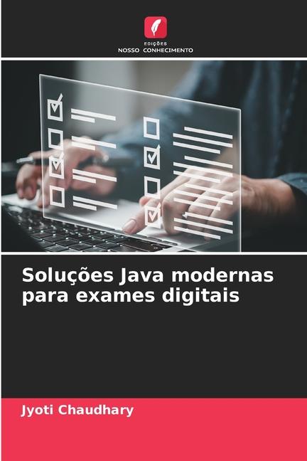 Knjiga Soluções Java modernas para exames digitais Jyoti Chaudhary