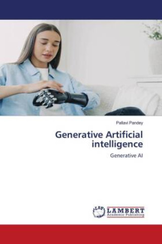 Knjiga Generative Artificial intelligence Pallavi Pandey
