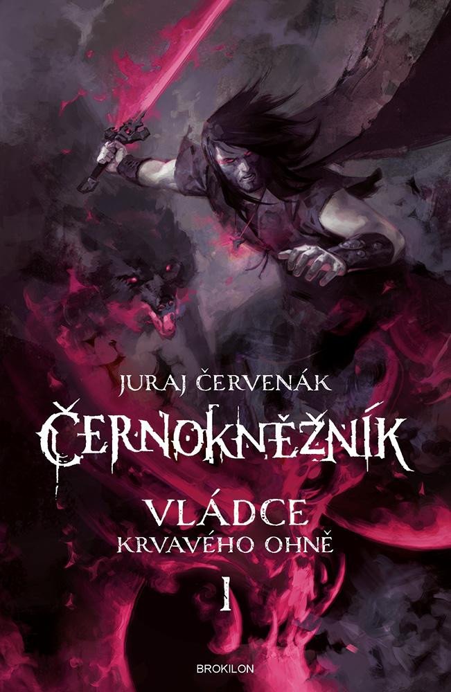 Book Vládce Krvavého ohně 1 - Černokněžník Juraj Červenák