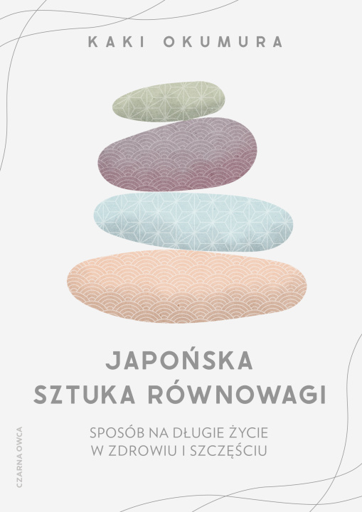 Book Japońska sztuka równowagi Okumura Kaki