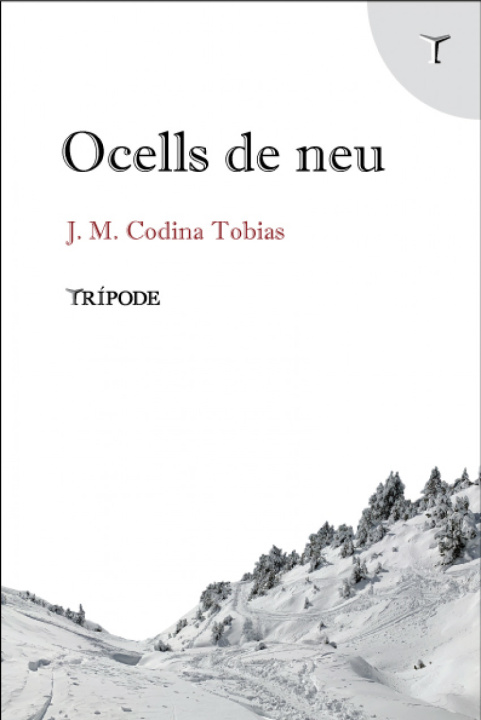 Book OCELLS DE NEU J.M. CODINA TOBIAS