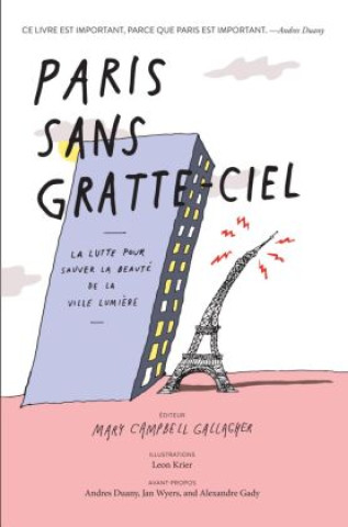 Buch Paris sans gratte-ciel Mary Campbell Gallagher