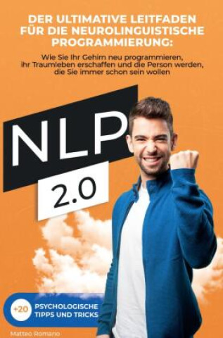 Knjiga NLP 2.0 Matteo Romano