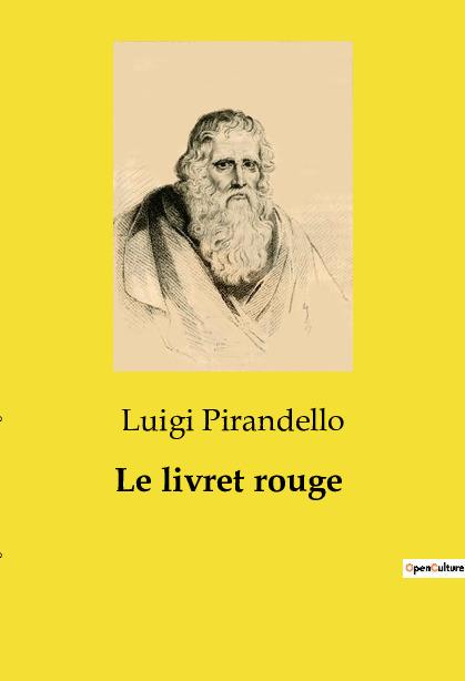 Könyv LIVRET ROUGE PIRANDELLO LUIGI