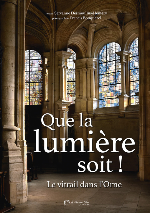 Книга Que la lumière soit ! Desmoulins-Hémery