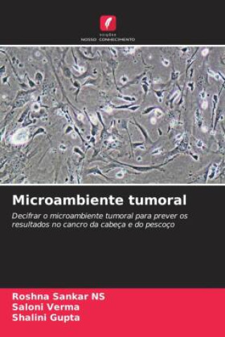 Boek Microambiente tumoral Roshna Sankar NS