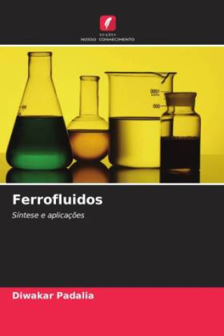 Knjiga Ferrofluidos Diwakar Padalia
