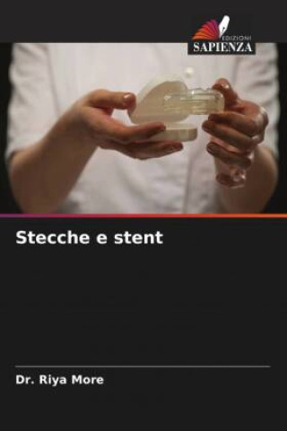 Knjiga Stecche e stent Dr. Riya More