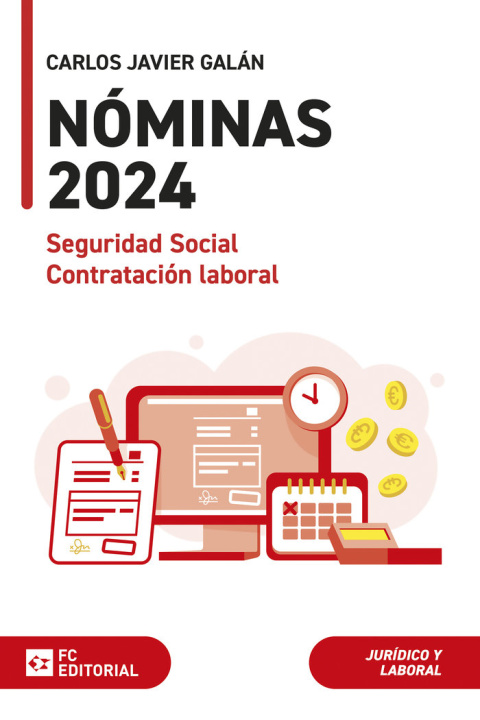 Könyv NOMINAS SEGURIDAD SOCIAL Y CONTRATACION LABORAL 2024 CARLOS JAVIER GALAN GUTIERREZ