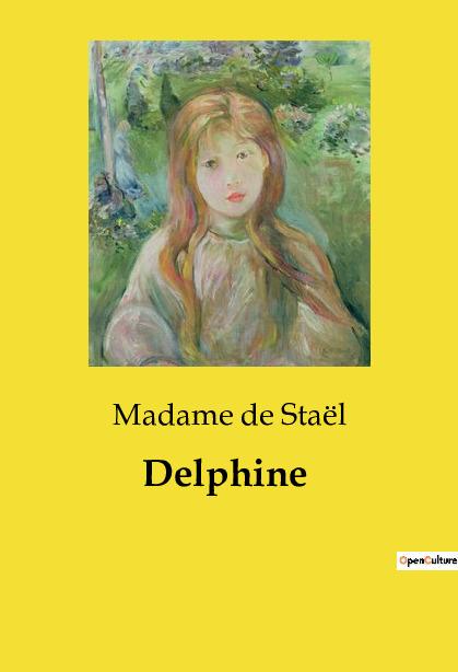 Knjiga DELPHINE DE STAEL MADAME