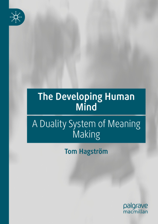 Knjiga The Developing Human Mind Tom Hagström