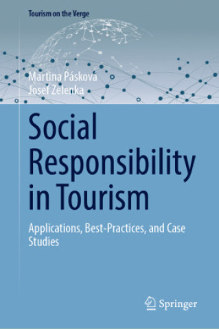 Kniha Social Responsibility in Tourism Martina Pásková