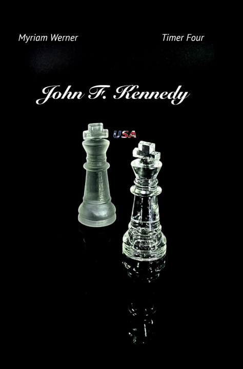 Knjiga John F. Kennedy Myriam Werner