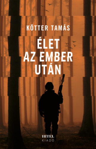 Livro Élet az ember után Kötter Tamás