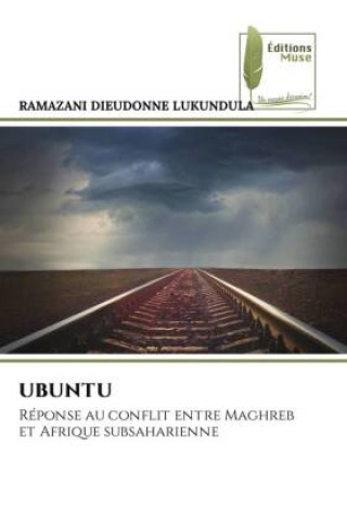 Knjiga UBUNTU RAMAZANI DIEUDONNE LUKUNDULA