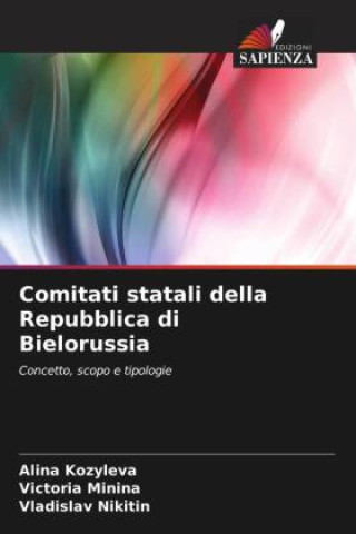 Книга Comitati statali della Repubblica di Bielorussia Alina Kozyleva