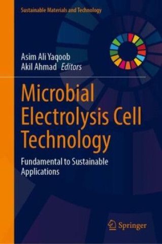 Książka Microbial Electrolysis Cell Technology Asim Ali Yaqoob