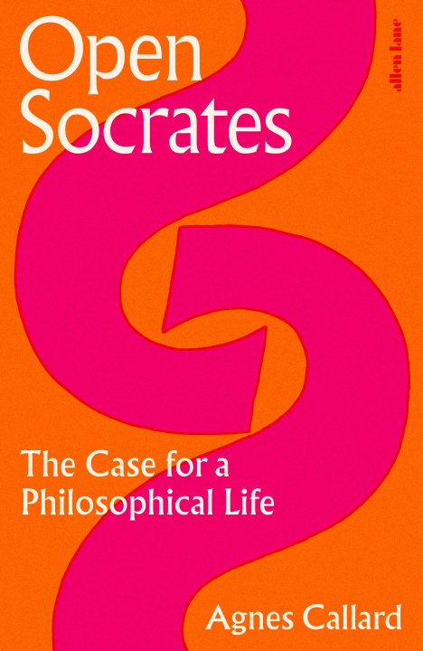 Carte Open Socrates Agnes Callard