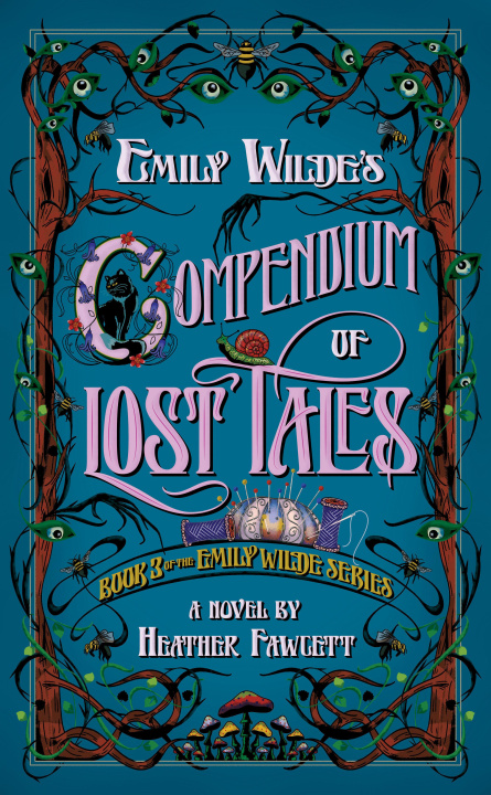 Könyv Emily Wilde's Compendium of Lost Tales 