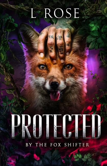 Buch Protected by the Fox Shifter L Rose