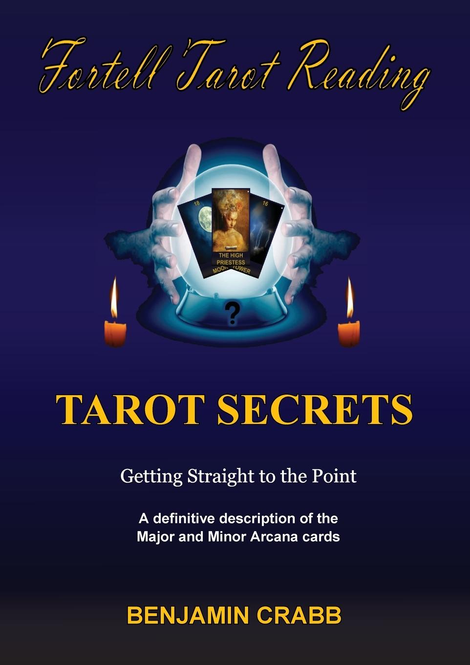 Boek Fortell Tarot Reading Tarot Secrets Benjamin Crabb