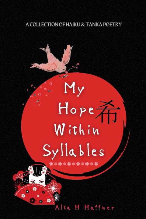 Knjiga My Hope within Syllables Alta H Haffner