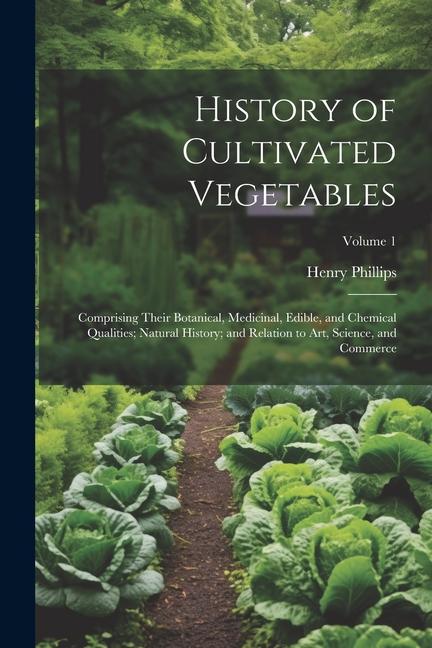 Knjiga History of Cultivated Vegetables 