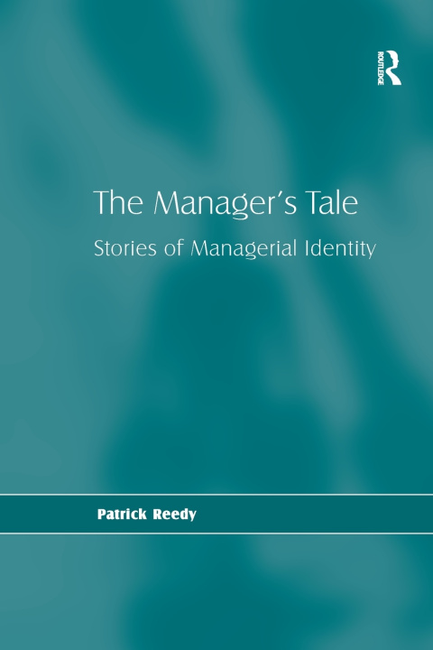 Knjiga The Manager's Tale Patrick Reedy