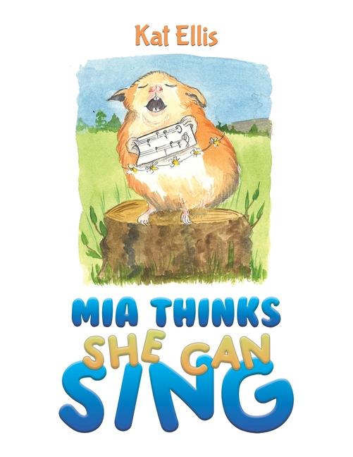 Book Mia Thinks She Can Sing Kat Ellis